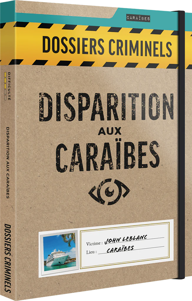 DOSSIERS CRIMINELS : DISPARITION AUX CARAIBES