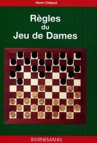 Règles du Jeu de Dames - Bornemann